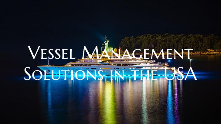 Vessel Management Solutions ...