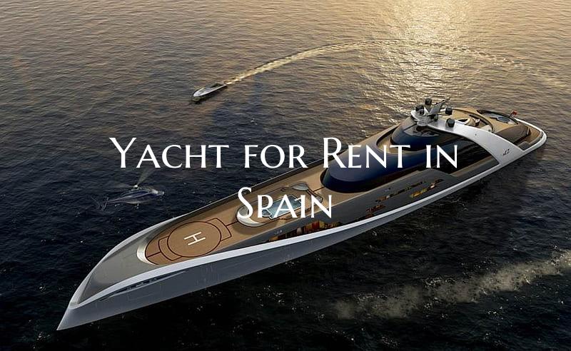 Yacht for Rent in Spain