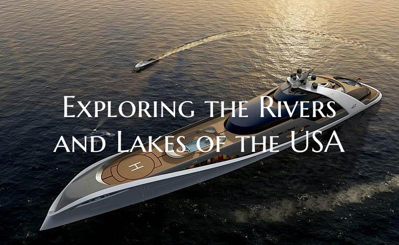 Exploring the Rivers and Lakes of the USA